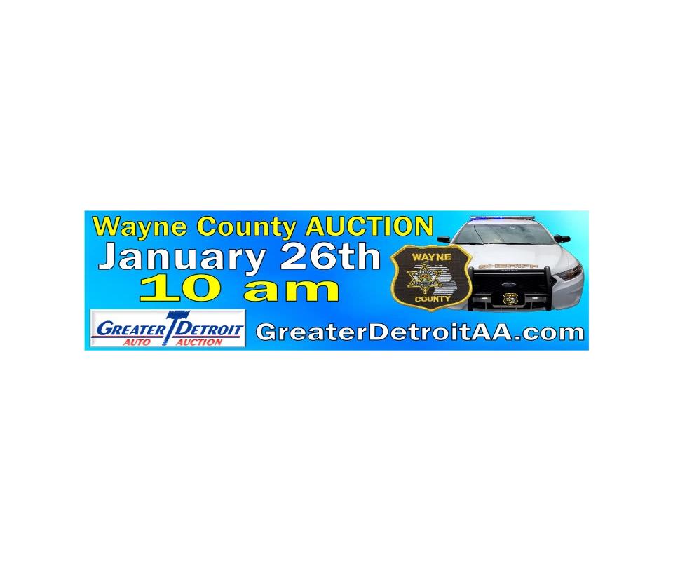 Greater Detroit Auto Auction >> Postponed Wayne County Vehicle Equipment Auction Greater Detroit Auto Auction >> Postponed Wayne County Vehicle Equipment Auction