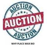 Why Place A Maximum Bid? Why Place A Maximum Bid?