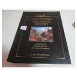 CALIFORIA GOLD RUSH HISTORY BY DAVID BOWERS