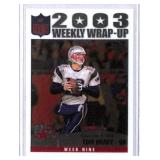 2003 Topps Chrome Weekly Wrap-Up Tom Brady Card