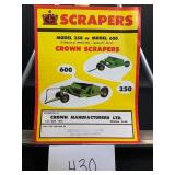 Crown Scrapers Model 250 or Model 600