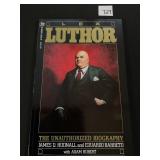 DC Lex Luther The Unauthorized Biography
