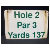 Golf Hole 2 Metal Sign