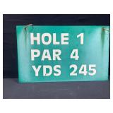 Golf Sign Hole 1