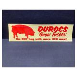 Durocs ï¿½Grow Fasterï¿½ Advertising Decal