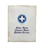 Hussmann Better Meats Porcelain Sign