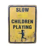 Slow Children Playing Metal Street Sign
