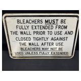 Bleachers Metal Sign
