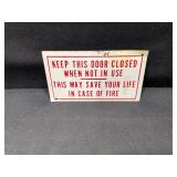 Door Closed Metal Sign