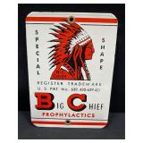 Big Chief Prophylactics Porcelain Sign
