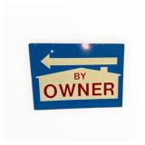 For Sale By Owner Real Estate Painted Metal Sign