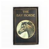 The Bay Horse Metal Self Framed Hanging Sign