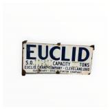 Euclid Crane Company Single Sided Porcelain Sign