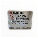 Illinois Police No Hunting Sign