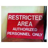 Restricted Area Authorized Personnel Sign