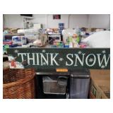 'Think Snow' Wooden Sign Decor 'Think Snow' Wooden Sign Decor