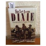So Far From Dixie Book