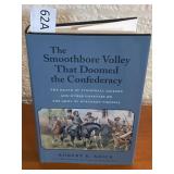 That Smoothbore Volley that Doomed the Confederacy