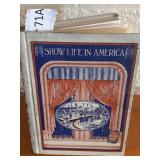 Show Life in America Book