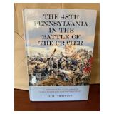 The 48th Pennsylvania in the Battle of the Crater