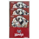 1 - $15 WENDYS & 3 - $10 COLD STONE CREAMERY (