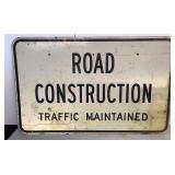Road Sign "Traffic Maintained" Road Construction