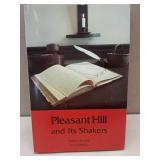 Pleasant Hill And Its Shakers Book