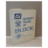 Seventy Years Of Buick By George H. Dammann Book