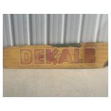 DEKALB wooden sign