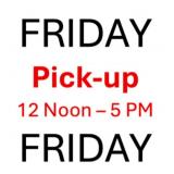 PICK-UP:  Friday
