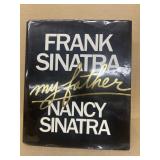 Frank Sinatra, my father by Nancy Sinatra
