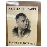 Franklin Roosevelt, a gallant leader lithograph