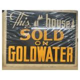 This house sold on goldwater poster
