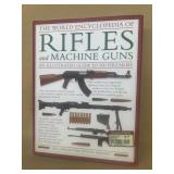 Encyclopedia of rifles and machine guns