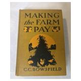 1914 making the farm pay