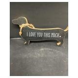 I love you this much dog sign