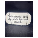 Porcelain sign there's nothing you can't overcome