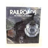 Railroads an American journey book