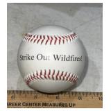 SOUVENIR BASEBALL-STRIKE OUT WILDFIRS-SMOKEY THE