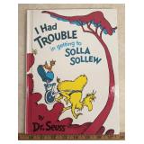 'DR. SEUSS' BOOK-'I HAD TROUBLE IN GETTING TO
