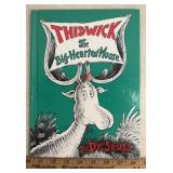 'DR. SEUSS' BOOK-'THIDWICK THE BIG HEARTED MOOSE'
