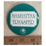 3' CONCERT COLLECTIBLE PINBACK-'MANHATTAN TRANSFER