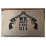 "WELCOME" MAT-"WE DON