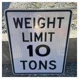 FEDERAL/STATE REGULATORY SIGN-"WEIGHT LIMIT~10TON"