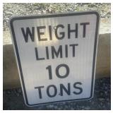 FEDERAL/STATE REGULATORY SIGN-"WEIGHT LIMIT~10TON"