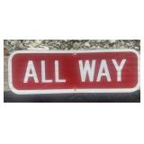 FEDERAL/STATE REGULATORY SIGN-"ALL WAY"