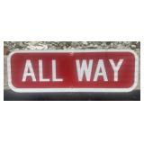 FEDERAL/STATE REGULATORY SIGN-"ALL WAY"