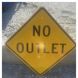 FEDERAL/STATE REGULATORY SIGN-"NO OUTLET"