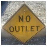 FEDERAL/STATE REGULATORY SIGN-"NO OUTLET"
