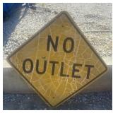 FEDERAL/STATE REGULATORY SIGN-"NO OUTLET"